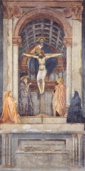 Мазаччо (Masaccio) (наст. имя Томмазо ди Джованни ди Симоне Кассаи, Tomasso di Giovanni di Simone Cassai): Троица